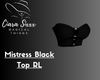 Mistress Black Top RL
