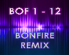 Bonfire Remix