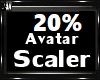 20% Avatar Scaler M/F