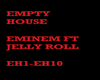 EMPTY HOUSE PART1