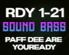 Paff dee are you ready