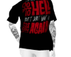 go to hell Shirt