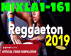 Reggaeton  / Mixla 1-161