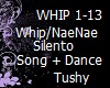 Silento Whip/NaeNae S+D