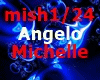 Angelo - Michelle
