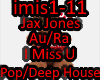 Jax Jones Au Ra I Miss U