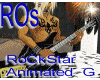 ROs RockStar Animated G