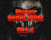 Monss - Serial Killer