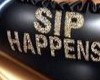 sip happens