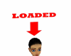 Head Sign "Loaded"