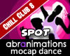 Chill Club 8 Dance Spot