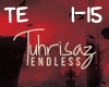 6v3| Thurisaz - Endless