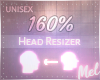 M~ Head Scaler 160%