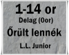 Orult lennek-L.L. Junior