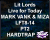 LL - Live 4 Today - PT2