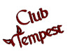 Club Tempest Sign