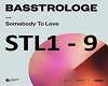 BassT - Somebody To Love