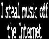 steal music off the net