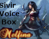 LoL- Sivir Voice Box