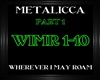Metallica~Wherever Part1