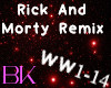 Rick And Morty Remix