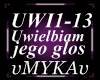 UWIELBIAM JEGO GLOS