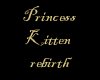 *Q* Princess Kitten cert