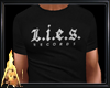 L.I.E.S. Records Shirt
