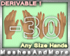 Any Hand Size - 30 %