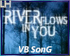River Flows in You |VB|