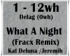 What A Night-Kat Deluna