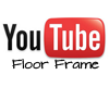 YouTube Sign Floor Frame