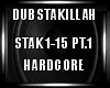Dubstakillah Hardcore 1