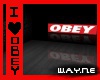 |WAYNE| I Luv .::OBEY::.