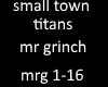 sm.town titans mr grinch