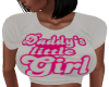 DADDY'S LITTLE GIRL TOP