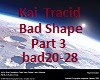 Kai Tracid Bad Shape 3