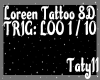 Loreen Tattoo 8D