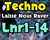Techno - LaisseNousRaver