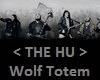 The HU - Wolf Totem
