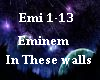 Eminem In these walls