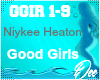 Niykee Heaton:Good Girls