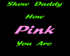 Daddy's Pink