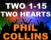 Phil Collins -Two Hearts