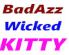BadAzz Wicked KItty Sign