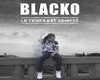 Blacko -Le Tps est Compt
