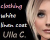 UC lay. white linen coat