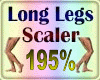 Long Legs Scaler 195%