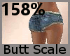 Butt Scaler 158% F A