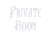 Private Room Sign Silver